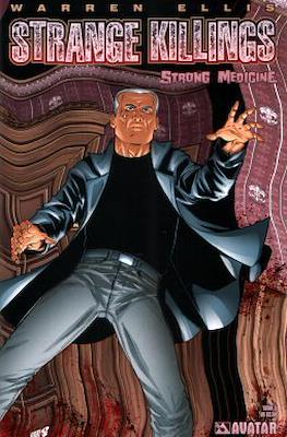 Strange Killings - Strong Medicine #3