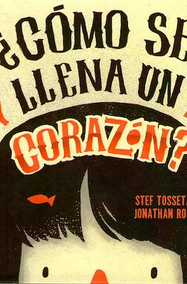 ¿Cómo se llena un corazón?