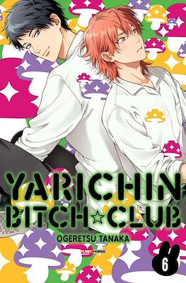 Yarichin Bitch Club #6