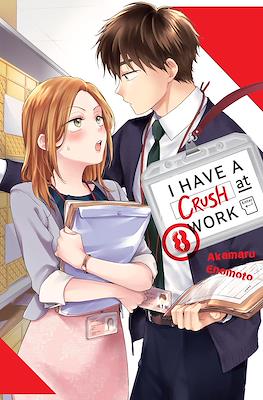 I Have a Crush at Work #8