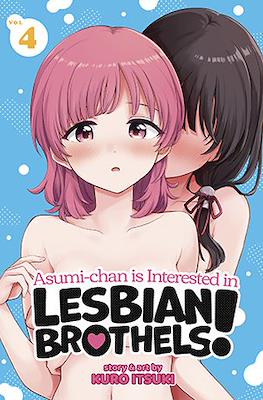 Asumi-chan is Interested in Lesbian Brothels! (Softcover) #4