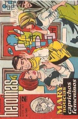 Mary "Noticias" / Heroínas (1962-1971) #140