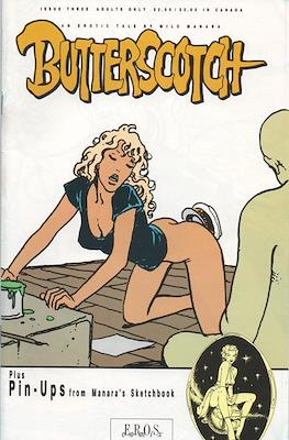 Butterscotch: The Flavor of the Invisible #3