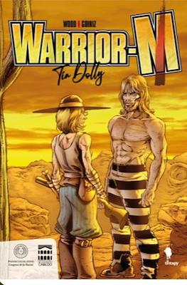 Warrior-M :Tia Dolly