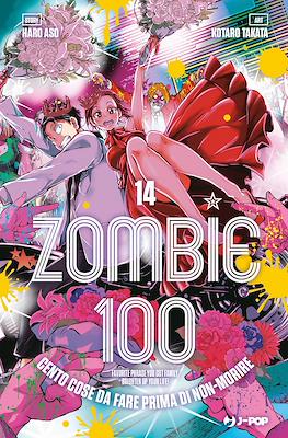 Zombie 100. Cento cose da fare prima di non-morire #14