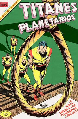 Titanes Planetarios #308