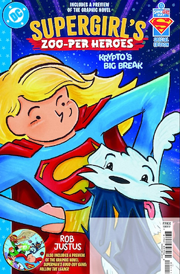 Superman Day 2026: Supergirl's Zoo-per Heroes Krypto's Big Break Special Edition
