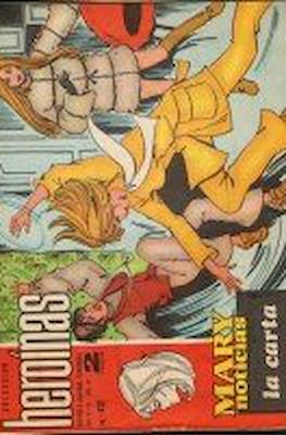 Mary "Noticias" / Heroínas (1962-1971) #412