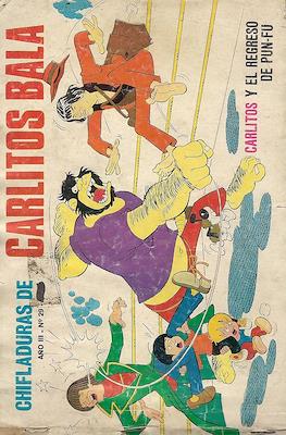 Chifladuras de Carlitos Balá (Grapa) #29
