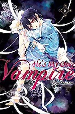 He's My Only Vampire (Softcover) #6