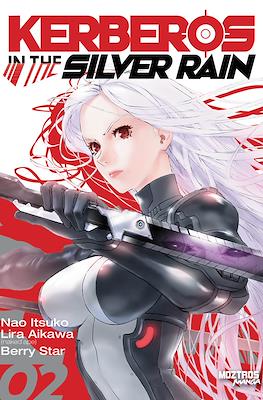 Kerberos in the Silver Rain #2