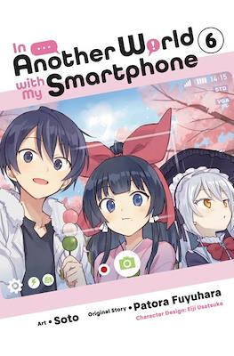 In Another World with my Smartphone (Softcover) #6