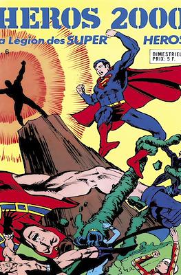 Héros 2000. La Legion des Super-Héros #6