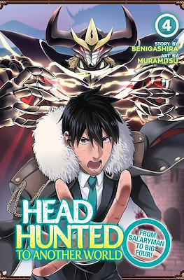 Headhunted to Another World: From Salaryman to Big Four! #4