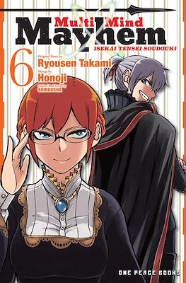 Multi-Mind Mayhem - Isekai Tensei Soudouki #6