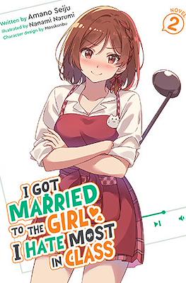 I Got Married to the Girl I Hate Most in Class #2
