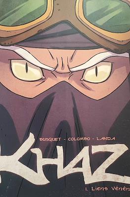 Khaz, Liens vénéneux