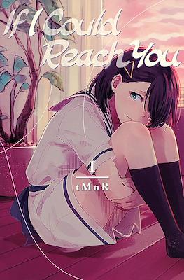 If I Could Reach You