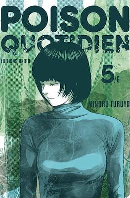 Poison quotidien #5
