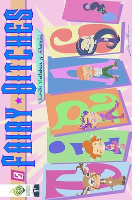Fairy Bitches #3