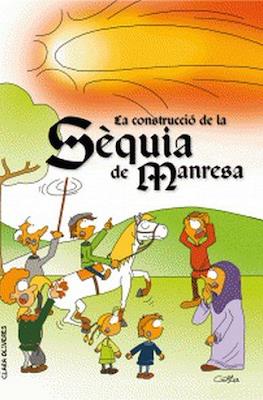 La construcció de la Sèquia de Manresa