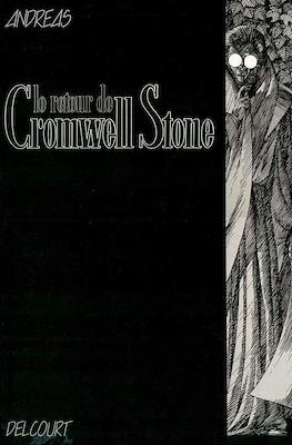 Le retour de Cromwell Stone