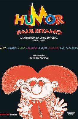 Humor Paulistano. A Experiencia da Circo Editorial 1984-1995
