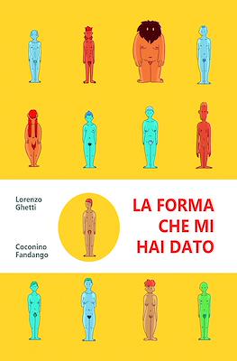 La forma che mi hai dato