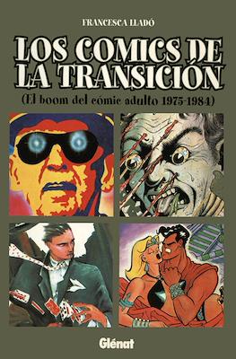 Los Cómics de la Transición (El boom del cómic adulto 1975-1984)
