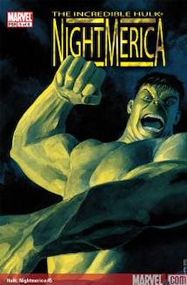 The Incredible Hulk: NightMerica #5