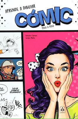 Aprende a dibujar cómic paso a paso (Cartoné 160 pp)