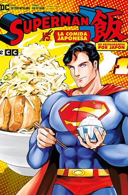 Superman vs. la comida japonesa (Rústica 160 pp) #1