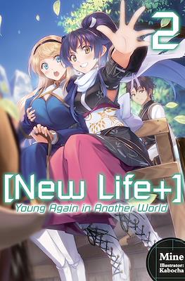 [New Life+] Young Again in Another World #2