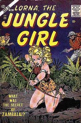 Lorna, the Jungle Queen / Lorna, the Jungle Girl #23