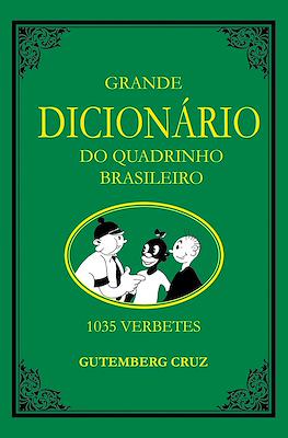 Grande dicionário do quadrinho brasileiro
