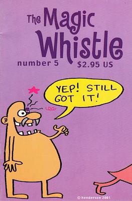 The Magic Whistle #5