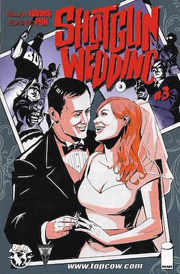 Shotgun Wedding #3
