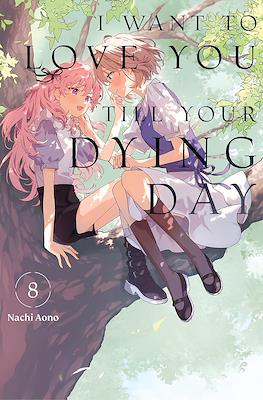 I Want to Love You Till Your Dying Day (Digital) #8