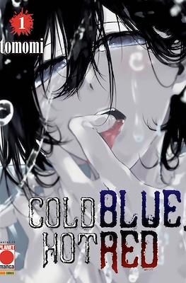 Cold Blue, Hot Red