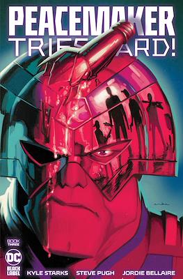 Peacemaker Tries Hard! (2023) (Comic Book 32 pp) #3