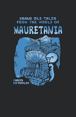 Grand Old Tales from the World of Mauretania