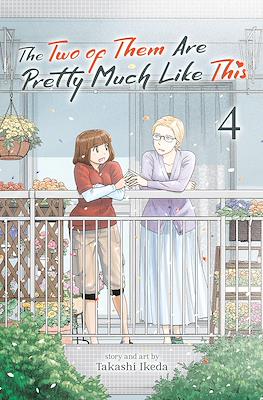 The Two of Them Are Pretty Much Like This #4