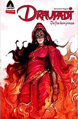 Draupadi: The fire-born princess