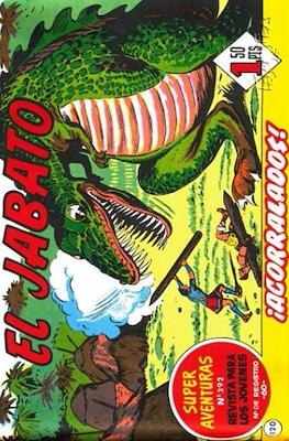 El Jabato. Super aventuras #120