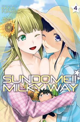 Sundome!! Milky Way #4
