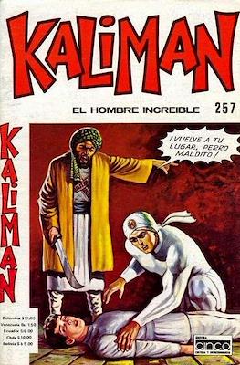 Kaliman el hombre increíble #257