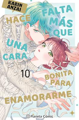 Hace falta más que una cara bonita para enamorarme #10