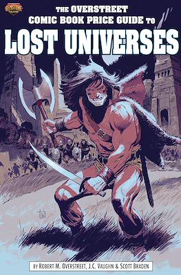 The Overstreet Comic Book Price Guide to Lost Universes