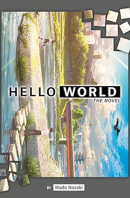 Hello World The Novel