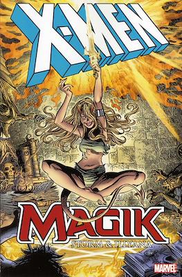 X-Men: Magik. Storm & Illyana
